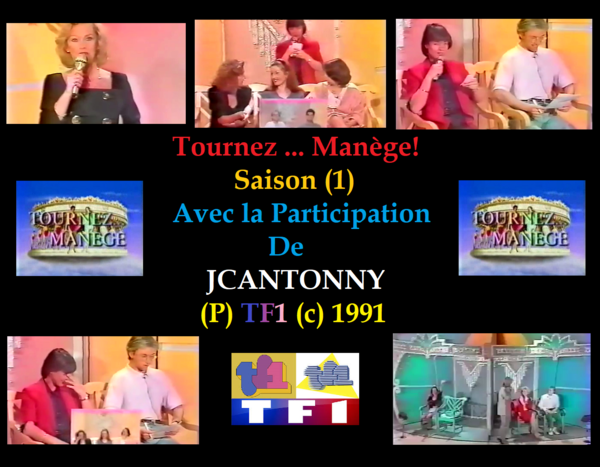 Tournez...Manège! Saison (1)